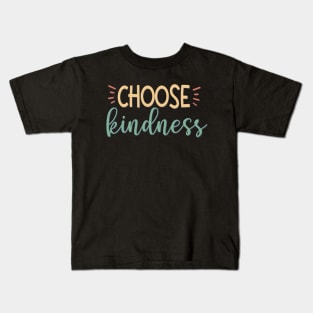 Choose kindness Be Kind Bee kind Fueled By Kindness choose kind Kids T-Shirt